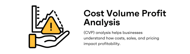 Cost-Volume-Profit (CVP) Analysis: Formula, Examples - 10XSheets